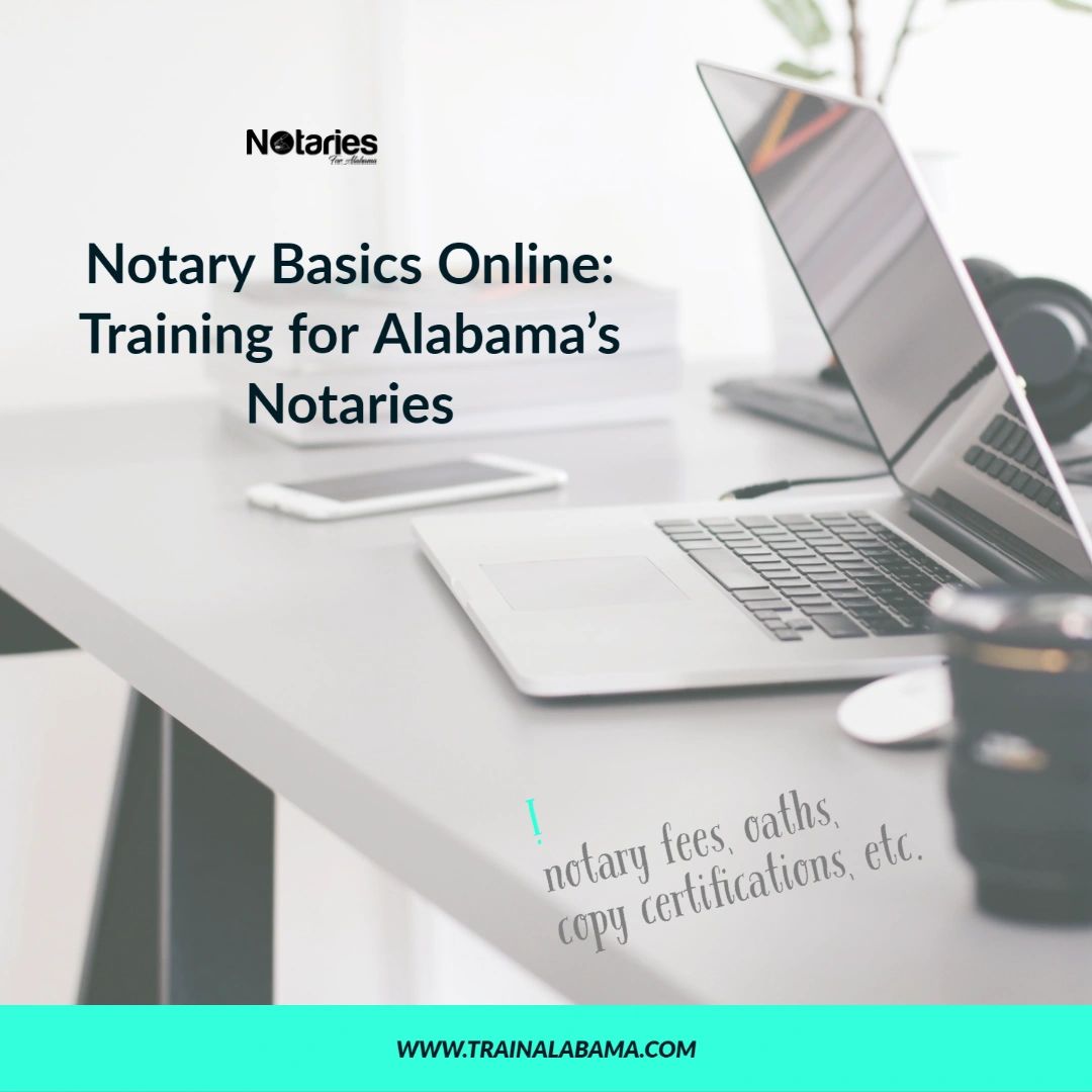 Notary Basics Online Training for Alabama's Notaries